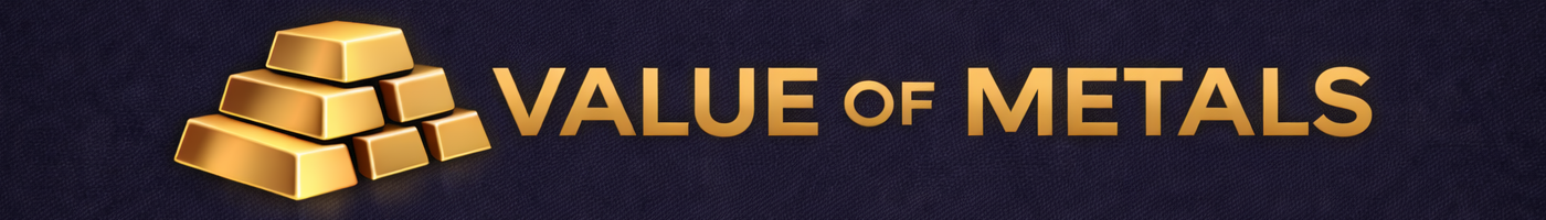 Value of Metals